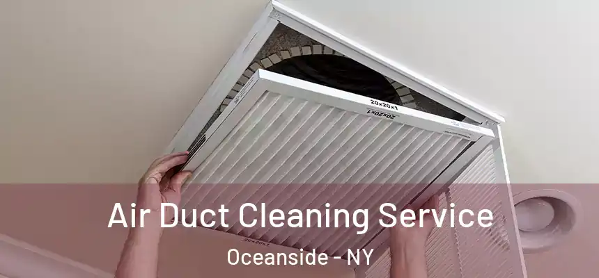  Air Duct Cleaning Service Oceanside - NY